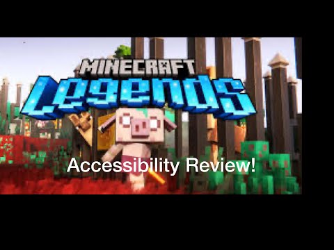 Accessibility Review of Mine Craft Legends