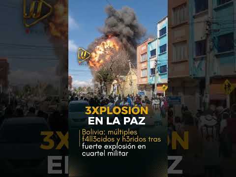 Explosión en la Paz