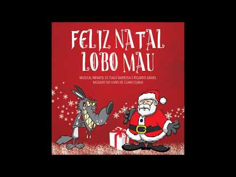 Feliz Natal Lobo Mau - Capítulo IV (official audio)
