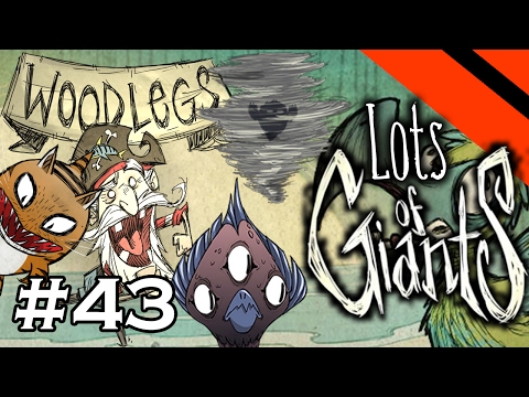 Lots of Giants - Don't Starve Challenge Series - Part 43 - [S15] (Woodlegs)