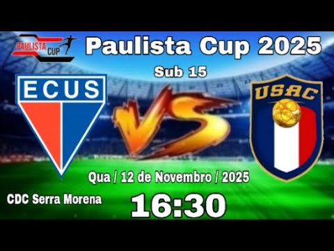 ECUS/Suzano x União Suzano - Sub 15 / Paulista Cup 2025.