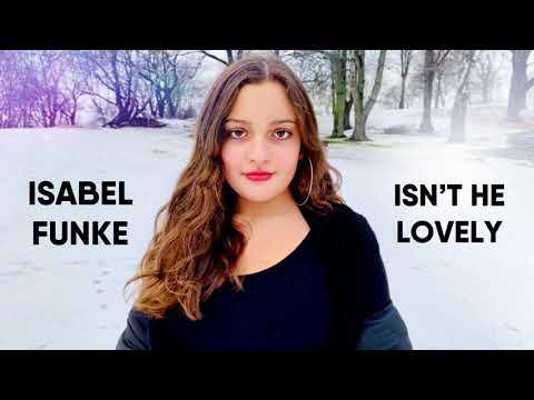 Isn't he lovely (cover) - Isabel Funke