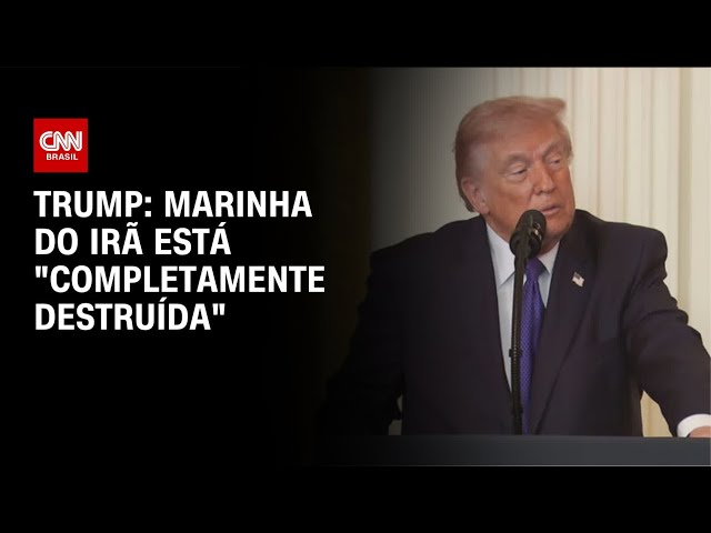Marinha do Irã está "completamente destruída", diz Trump | LIVE CNN