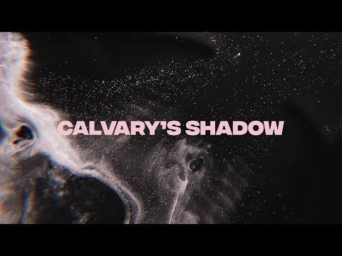 Thumbnail for Calvary's Shadow video
