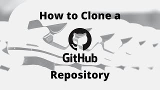 How to Clone a GitHub Repo...