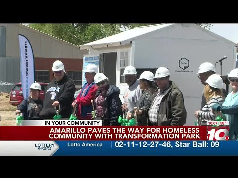 VIDEO: Amarillo paves way for homeless community with Transformation Park