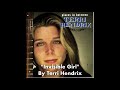 Terri Hendrix - Invisible Girl
