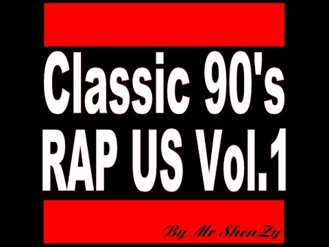 Cassic 90's  - Rap US Vol. 1 By Mr ShenZy