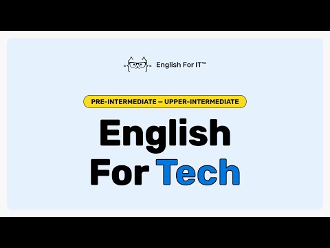 English for Tech course overview
