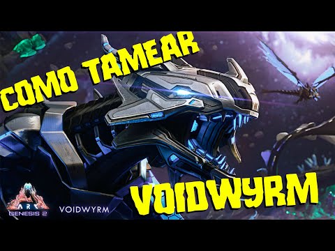 Cómo tamear VOIDWYRM y sus habilidades | Ark: Génesis Parte 2
