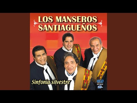 Centinela De Los Cantores - Los Manseros…