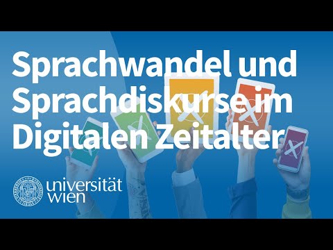 Ring-Vorlesung: Sprachwandel und Sprachdiskurse im Digitalen Zeitalter