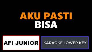 Download lagu AFI Junior - Aku Pasti Bisa Karaoke Lower Key Nada Rendah Kalowkey mp3
