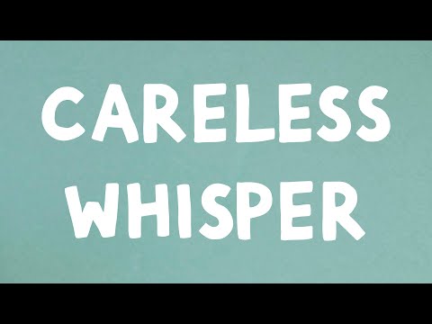 George Michael - Careless Whisper (Lyrics)