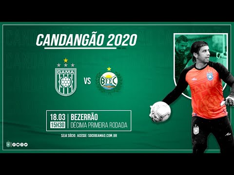 Gama x Formosa  - 11ª Rodada Candangão 2020