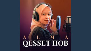 Download lagu QESSET HOB mp3