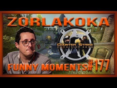 [PT] zorlaKOKA Funny Moments - ZORLAK SOBRE O CONDITION ZERO!!! - #177