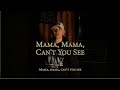 Mama, Mama, Can't You See (Military Cadence) | Official Lyric Video