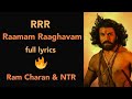 Raamam Raaghavam song full lyrics | RRR | Revolutionary Song | LyRiC world