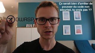 L’OWASP va changer ta vie (et la sécuriser) 🔐