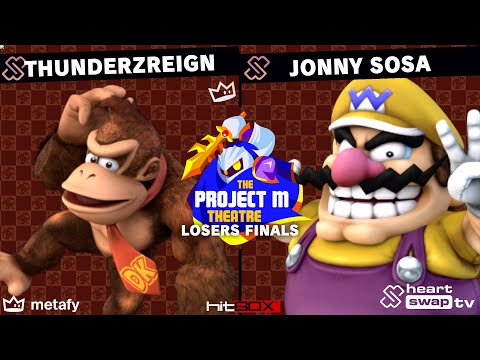 Project M Theatre - ThundeRzReign (Donkey Kong) Vs. Jonny Sosa (Wario) - Losers Finals
