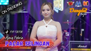 Download lagu PACAR SELINGAN - AJENG FEBRIA ( Live Music) mp3