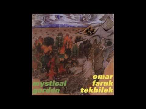 Omar Faru Tekbilek - Mystical Garden (full album)