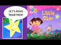 Dora LITTLE STAR Read Aloud Dora The Explorer Best Read Aloud Books Storytime