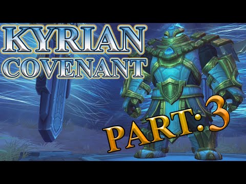 The Story of The Kyrian Covenant - Chapter 3 [Lore]