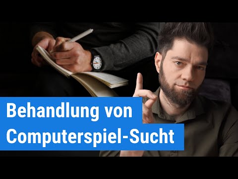 Wie behandeln Psychologen eine Computerspiel-Sucht?