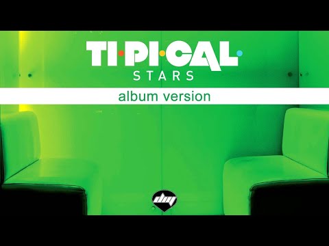 TI.PI.CAL. feat. JOSH - Stars (album version)