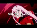Super Bass-Nicki Minaj [Edit Audio]￼