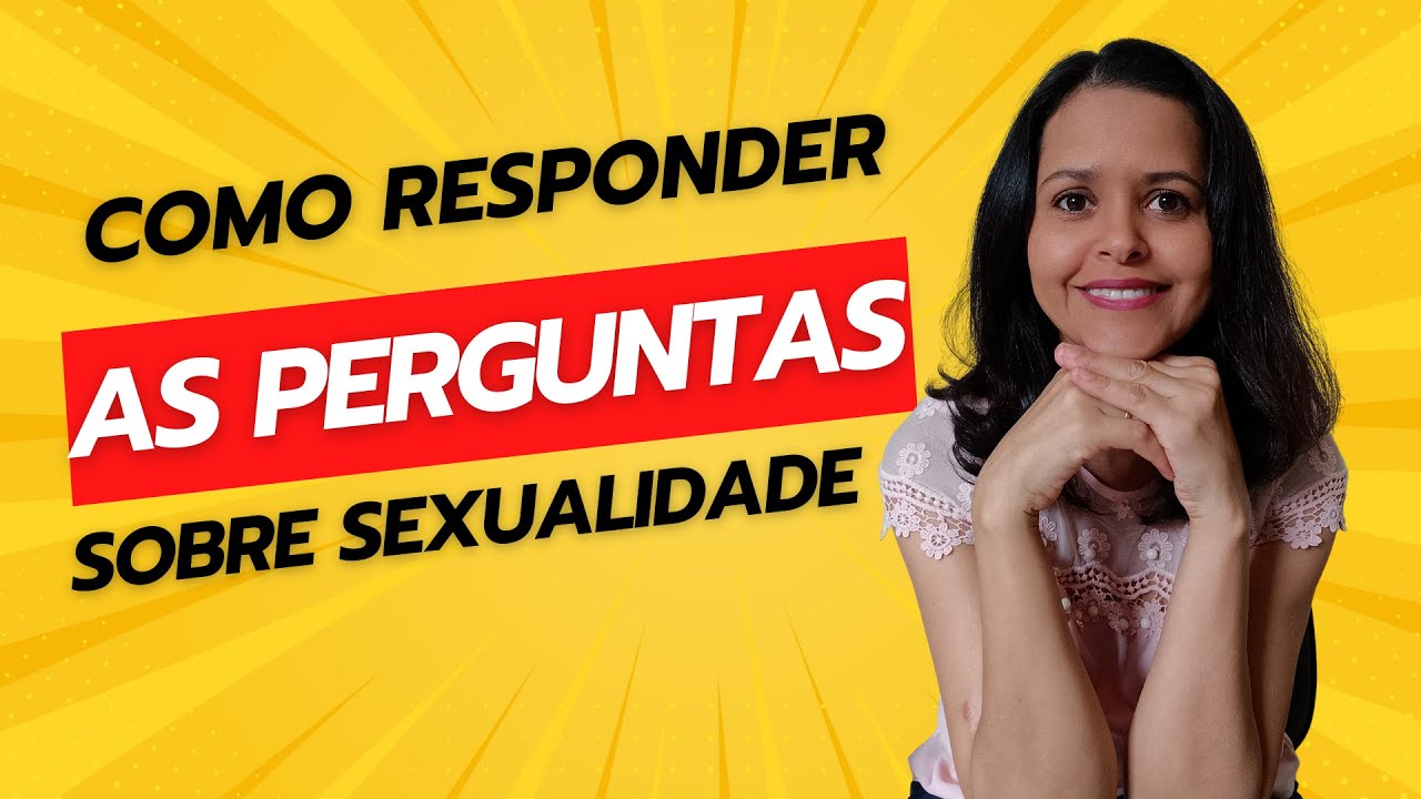 Como responder as perguntas das crianças sobre sexualidade