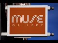 Muse Gallery Views, Vol  2