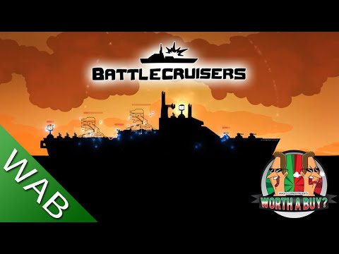 BattleCruisers Review - Cheap but not nasty.