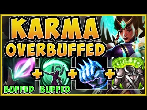 WHAT IS RIOT THINKING?? NEW BUFFED TANK KARMA IS 100% OP! KARMA TOP GAMEPLAY! - League of Legends