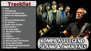 Download lagu Slank Feat Iwan fals -  kumpulan lagu terbaik Slank dan Iwan fals #Vol.1 mp3