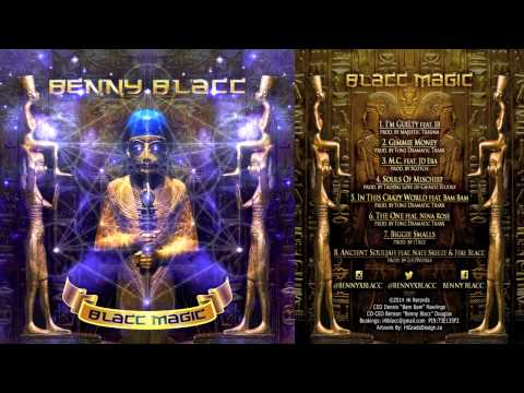 01. Benny Blacc - I'm Guilty ft. JB (Prod. Majestic Trauma) [Blacc Magic EP]