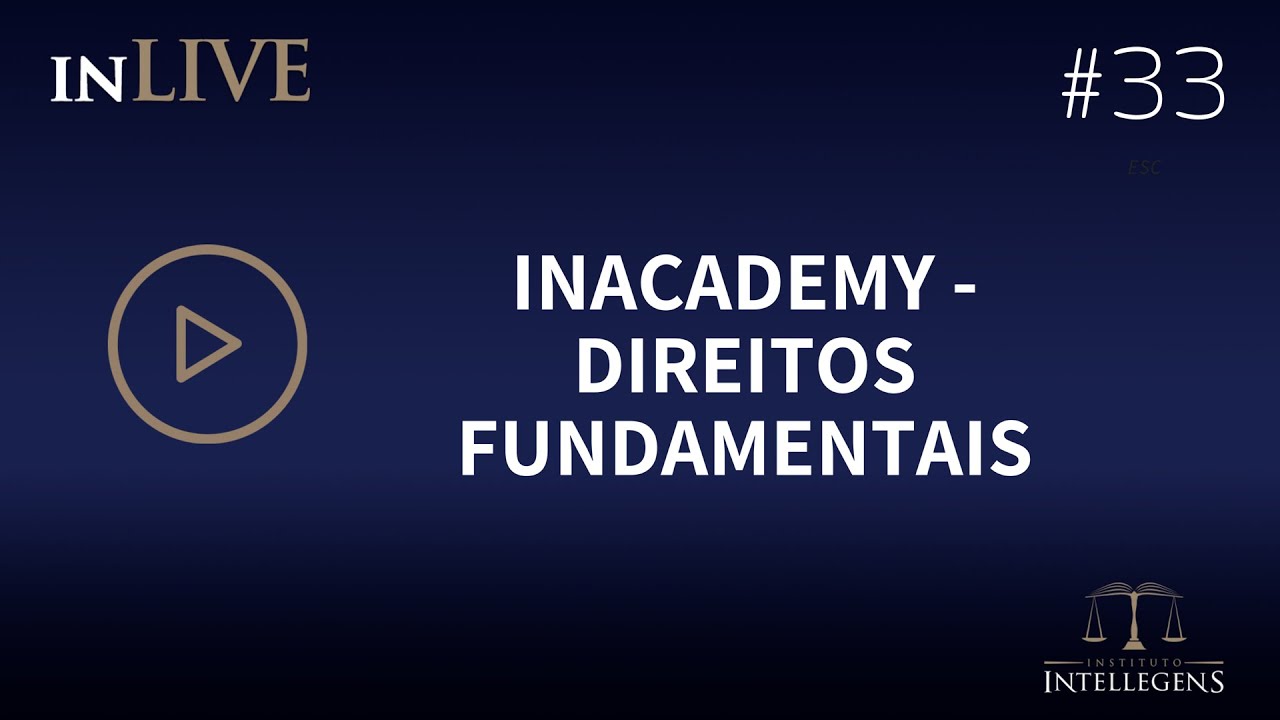 InLive - As dimensões subjetiva e objetiva dos direitos fundamentais