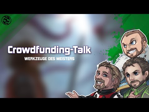 Crowdfunding-Talk - DSA: Werkzeuge des Meisters