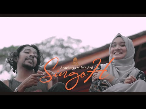 Singoh - Apache13 ft Miftah Arif (Official Music Video)