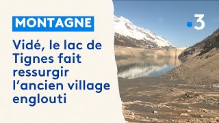 Ils ne voulaient pas partir de chez eux: vidé, le lac de Tignes fait ressurgir le village englouti