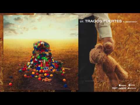 07 - YSY A - Tragos Fuertes - Feat. OBIE WANSHOT | ANTEZANA 247