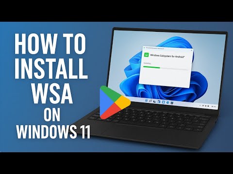 Install Windows Subsystem for Android (WSA) on Windows 11/10 | Play Store Support in 2025!
