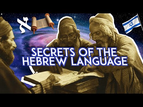 Secrets Of The Hebrew Language