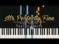 Mr. Perfectly Fine - Taylor Swift ( From the Vault )( Piano Tutorial )