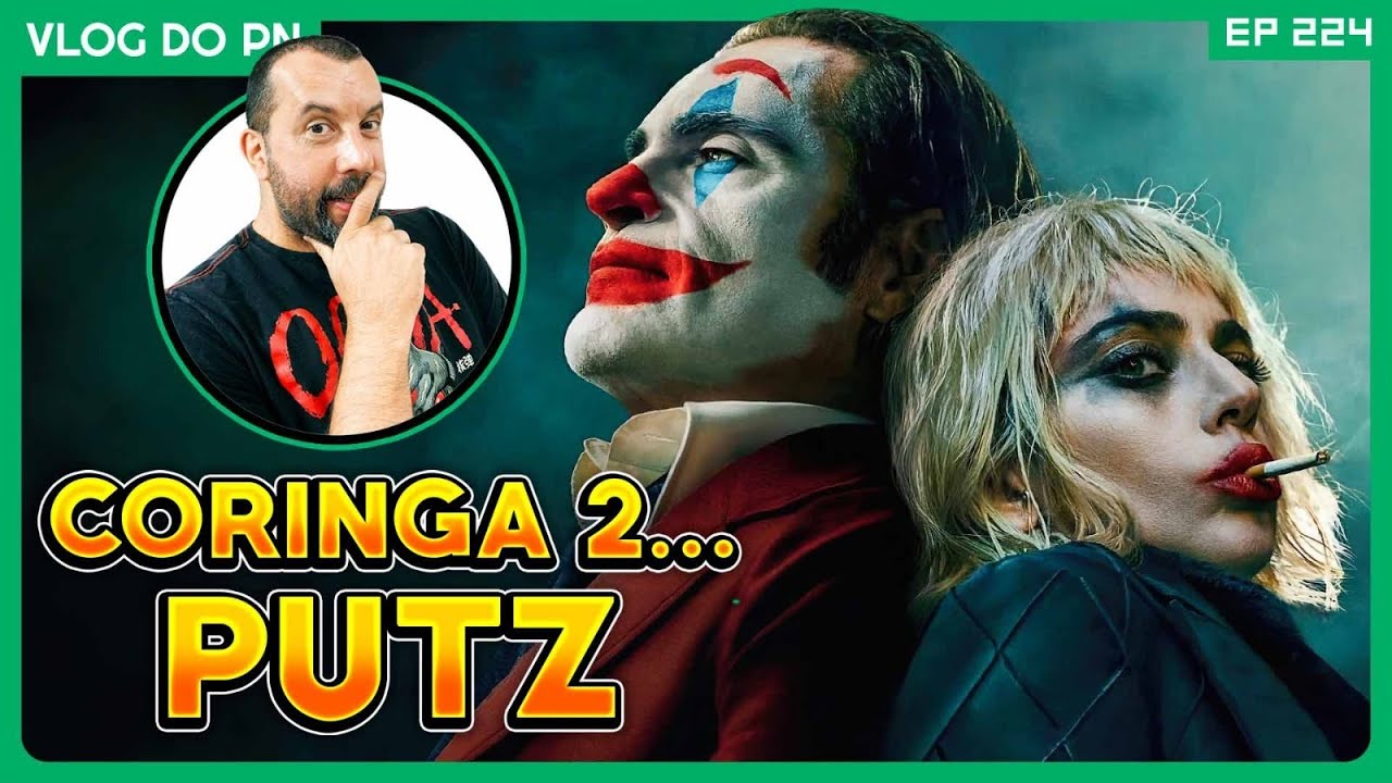 CORINGA 2… uma decepção que dói nos ouvidos 🥵