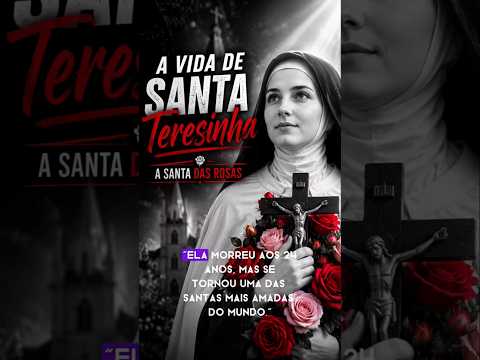 🌹 A VIDA DE SANTA TERESINHA: A SANTA DAS ROSAS 🌹 #fe #curiosidades #igreja