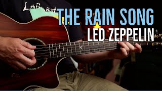 How to Play "The Rain Song" by Led Zeppelin | Guitar Lesson
