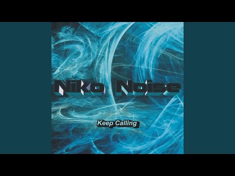 Keep Calling (Club Mix)